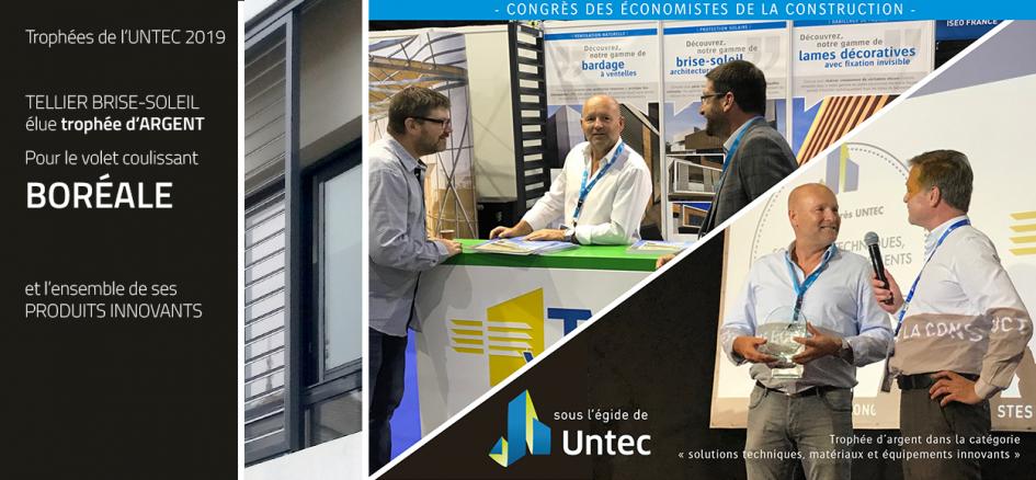 TELLIER BRISE SOLEIL reçoit le trophée d'argent de l'UNTEC 2019