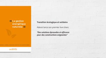 Gestion énergétique naturelle : Adexsi lance son premier livre blanc
